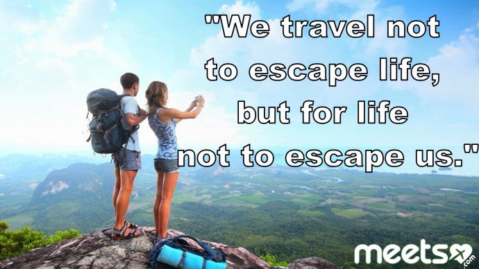 Inspirational Quotes For True Traveling Lovers | meets.com